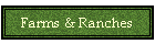 Farms & Ranches